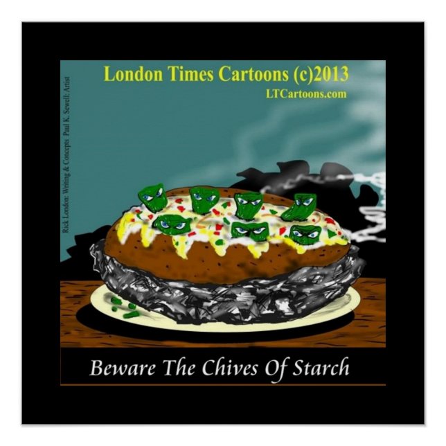 Beware the Chives of Starch – Funny Foodie Cartoon Poster (Front)