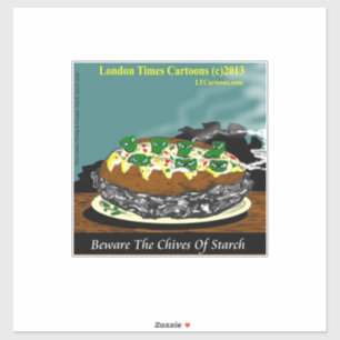 Beware the Chives of Starch – Funny Foodie Cartoon Sticker
