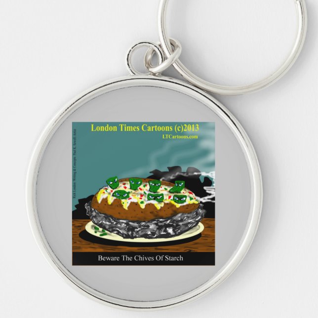 Beware The Chives Of Starch Funny Potato Keychain (Front)
