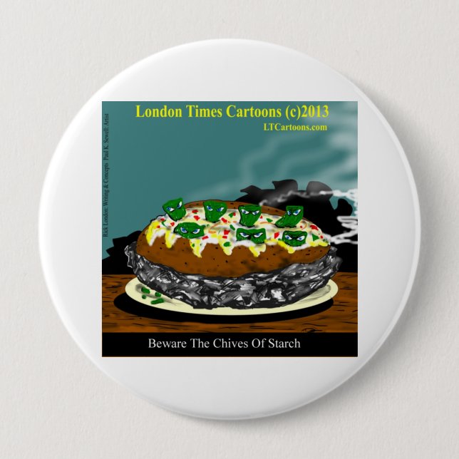Beware The Chives Of Starch Funny Potato Pinback Button (Front)