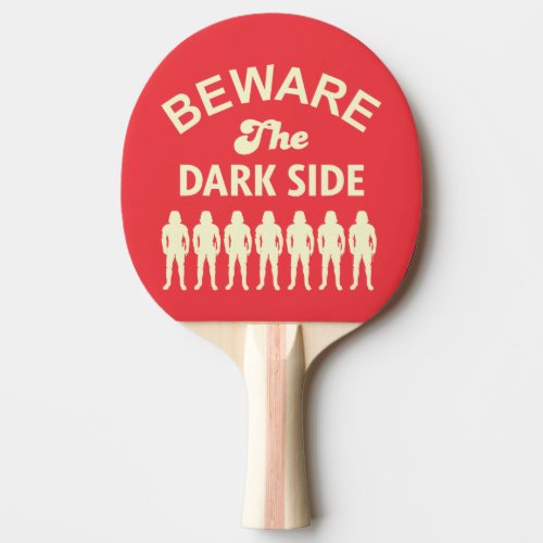 Beware The Dark Side Retro Stormtrooper Lineup Ping Pong Paddle