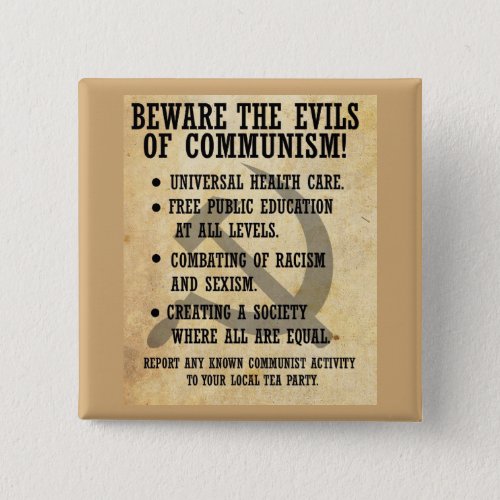 Beware the Evils of Communism Button