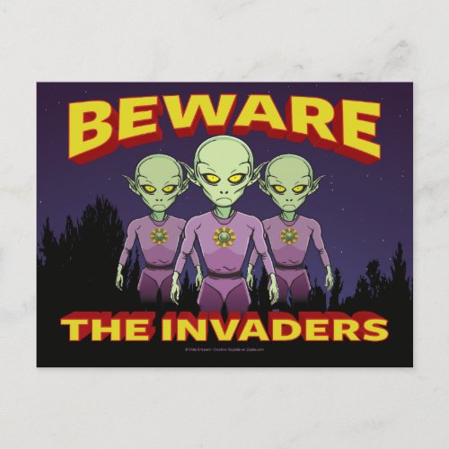 BEWARE THE INVADERS Alien Invasion ET Martian Cool Holiday Postcard
