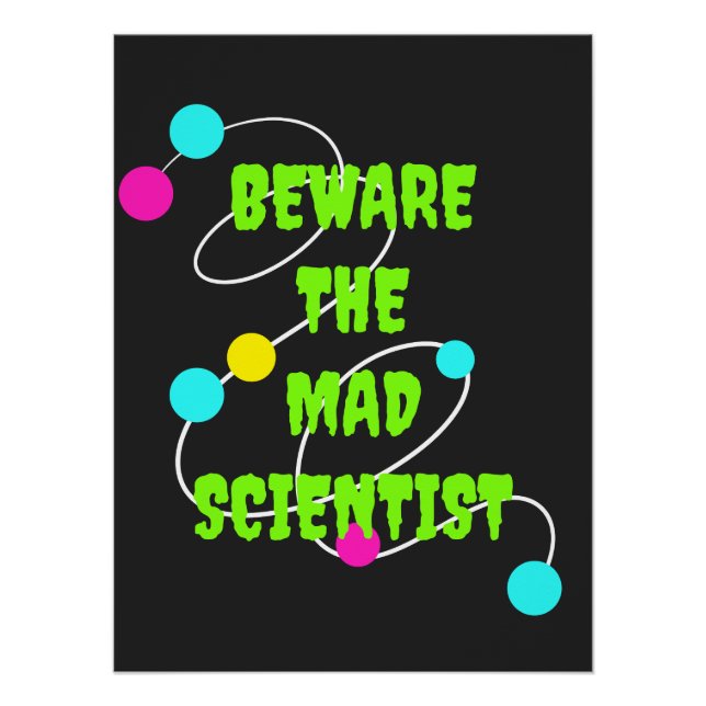 Beware the Mad Scientist Black Poster (Front)