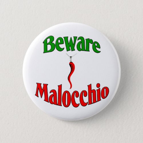 Beware The Malocchio Evil Eye Button