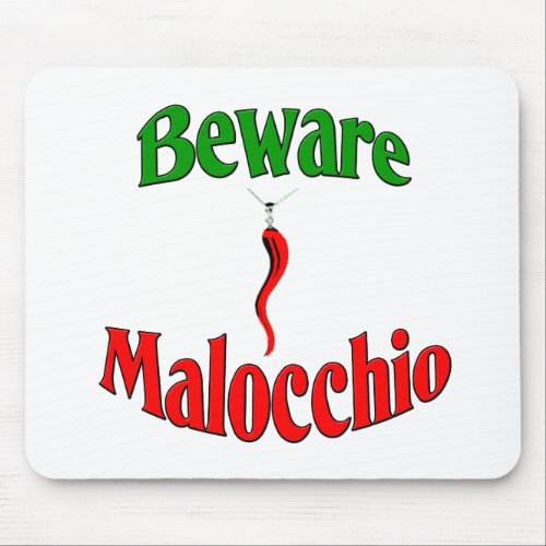 Beware The Malocchio Evil Eye Mouse Pad