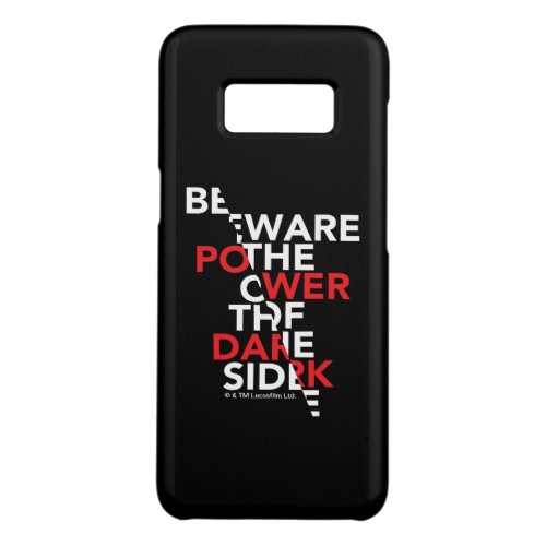 Beware the Power of the Dark Side Case_Mate Samsung Galaxy S8 Case
