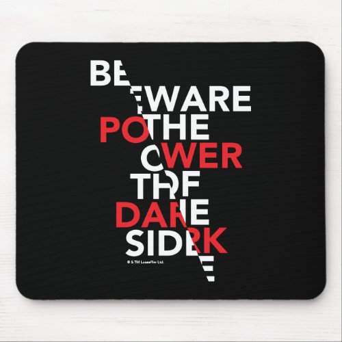 Beware the Power of the Dark Side Mouse Pad