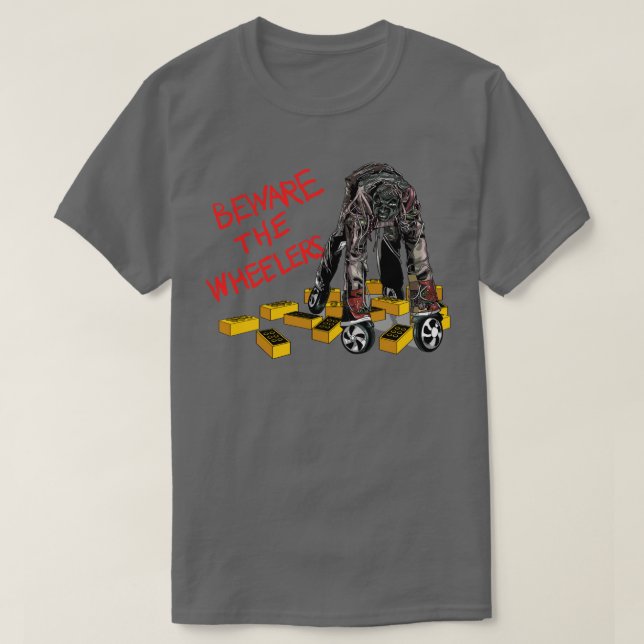 Beware The Wheelers Return to Oz T-Shirt (Design Front)