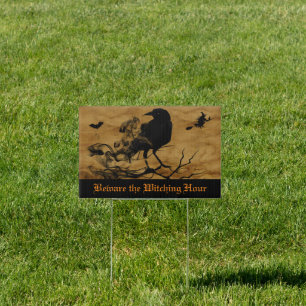 Beware the Witching Hour Sign