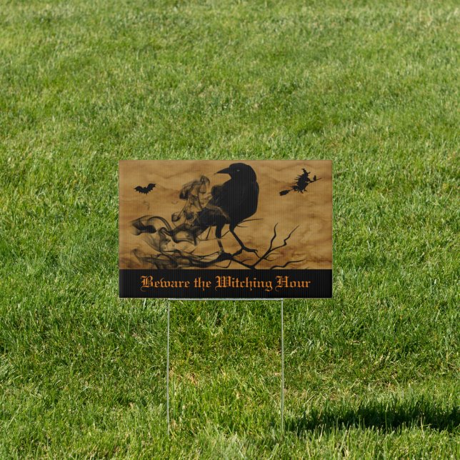 Beware the Witching Hour Sign (Insitu)