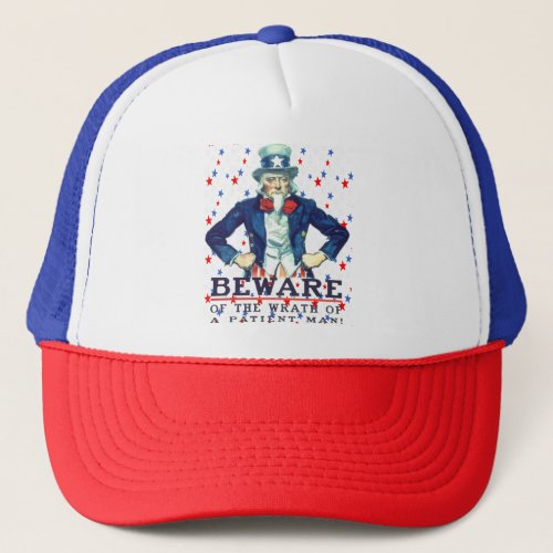 Beware The Wrath Of  A Patient Man Patriotic Star Trucker Hat