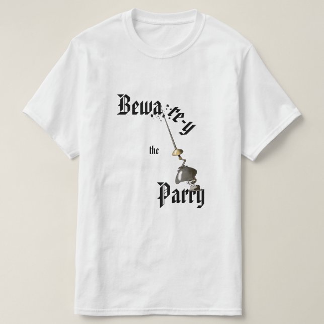 Bewarey The Parry T-Shirt (Design Front)