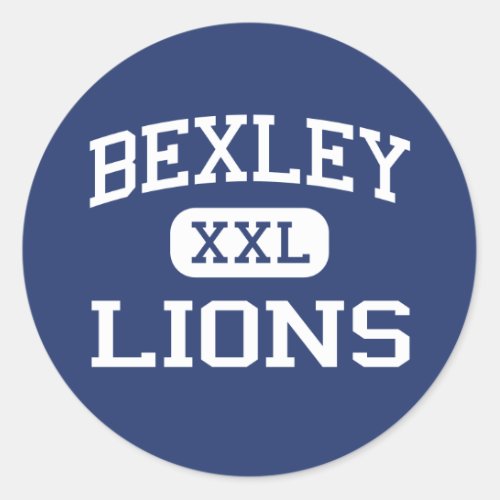 Bexley _ Lions _ Bexley High School _ Bexley Ohio Classic Round Sticker