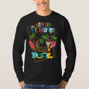 Bey Bey School Hello Pool Teacher Student Summer T-Shirt