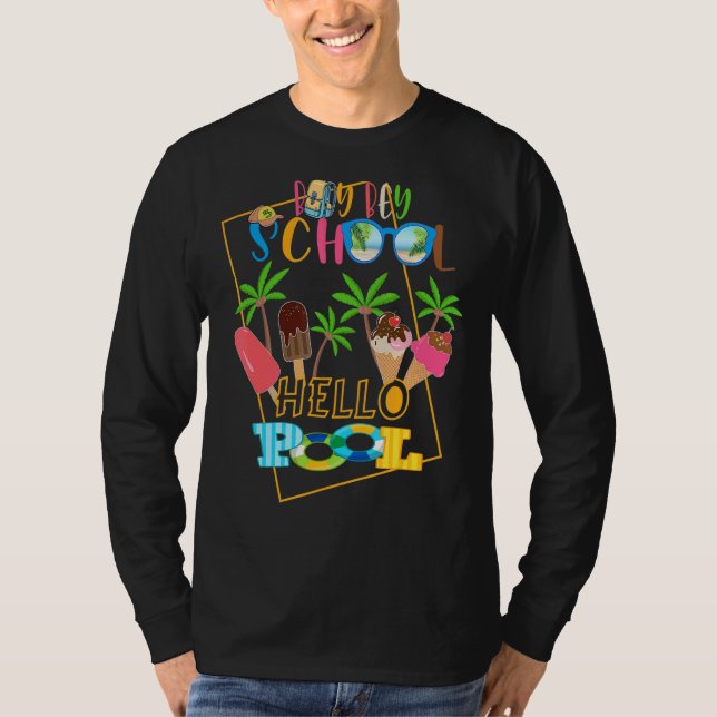 Bey Bey School Hello Pool  Teacher Student Summer T-Shirt (Front)