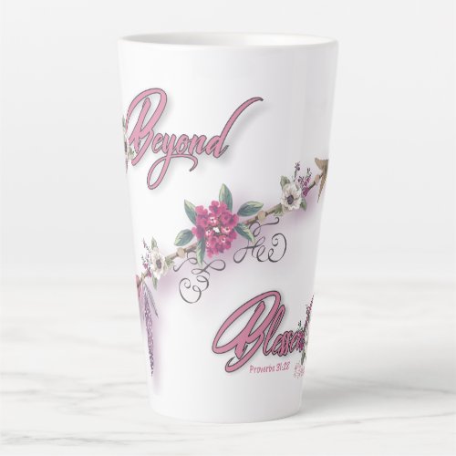 Beyond Blessed Latte Mug