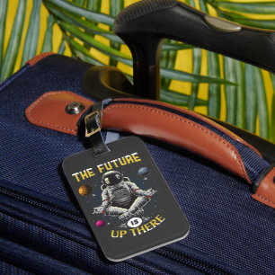 Beyond Boundaries: Future is Up There - Astronaut Luggage Tag