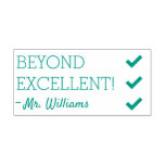 [ Thumbnail: "Beyond Excellent!" School Teacher Rubber Stamp ]