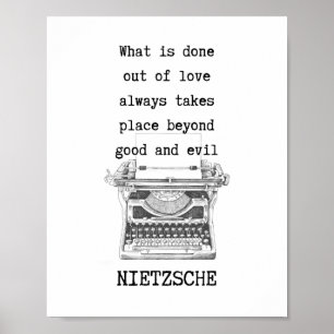 Beyond good and evil quote by Nietzsche Poster