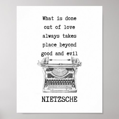 Beyond good and evil quote by Nietzsche Poster