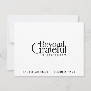 Beyond Grateful Modern Business Thank You Card