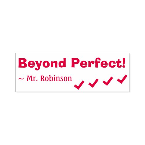 Beyond Perfect Teacher Rubber Stamp