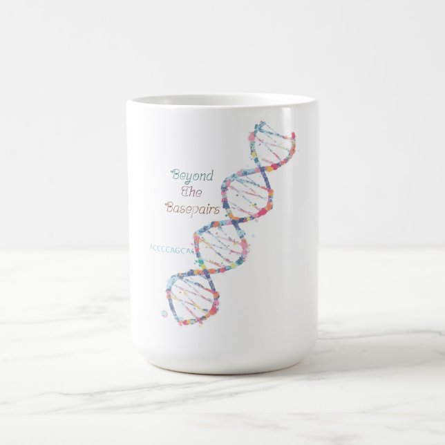 ☕ Beyond the Basepairs | Classic DNA Science Mug (Center)