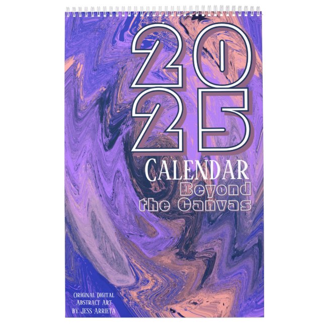Beyond the Canvas Original Abstract Art Calendar (Cover)