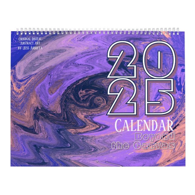 Beyond the Canvas Original Abstract Art Calendar (Cover)