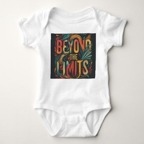 Beyond the limit baby bodysuit