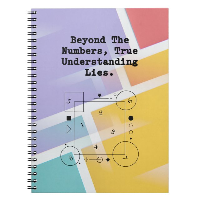 Beyond The Numbers | True Math Understanding Notebook (Front)