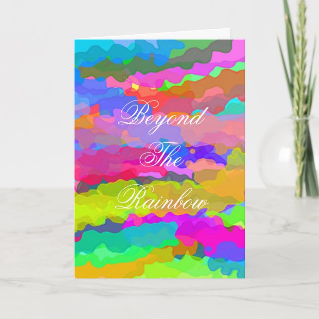 Beyond The Rainbow Sympathy/Inspiration Card (Front)