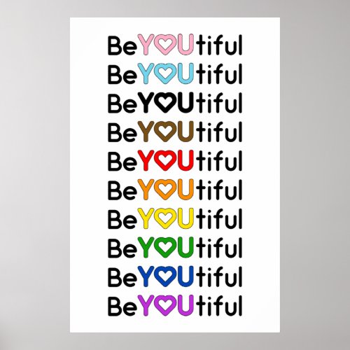 BeYOUtiful Progress Pride Rainbow Flag  Poster