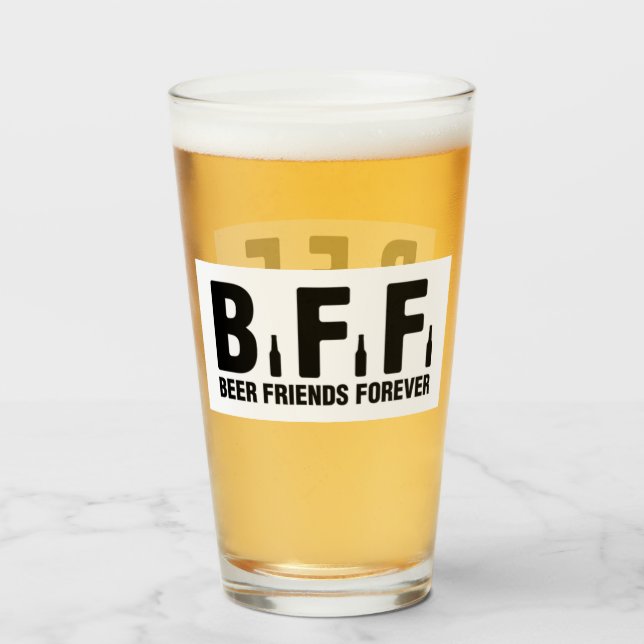 BFF(beer friend forever) Glass (Front Filled)