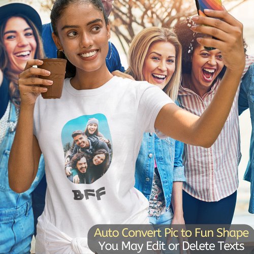 BFF Besties Best Friends Forever Cool Unique Photo T_Shirt