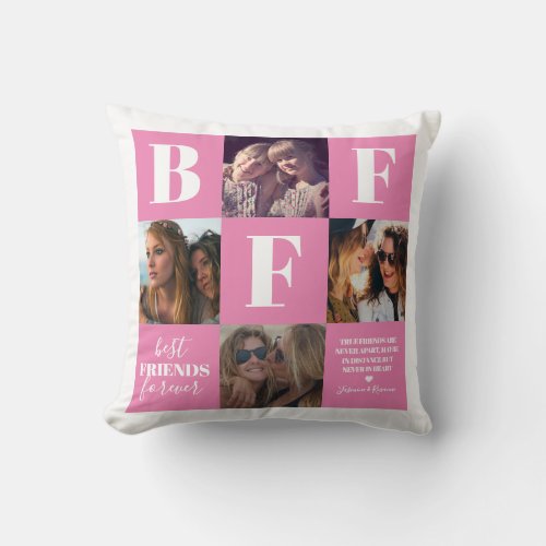 BFF Besties Photo Collage Pink Throw Pillow - Modern friendship pillow featuring 4 photos of you and your bestie, a pink and white background that can be changed to any color, the letters "BFF", the words "best friends forever", a true friends quote, and your names.