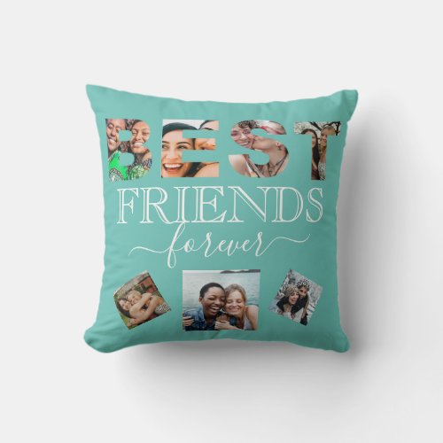 BFF Photo Collage Best Friend Quote Teal Throw Pillow