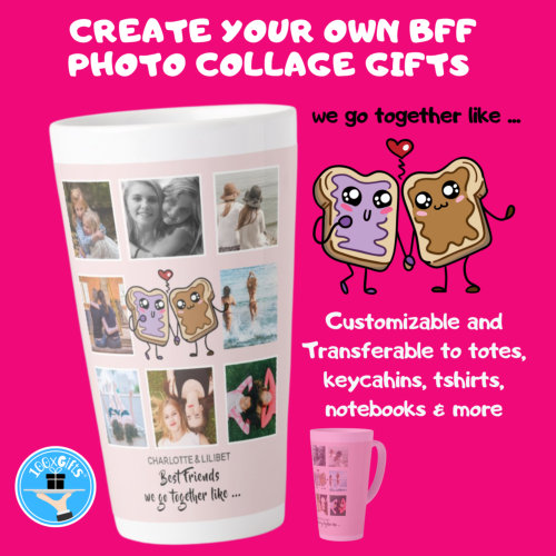 BFF Photo Collage gifts - We Go Together Like  Lat Latte Mug
