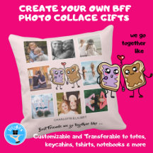BFF Photo Collage gifts - We Go Together Like