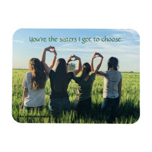 BFFs  Best Friends Forever Sisters Quote Magnet