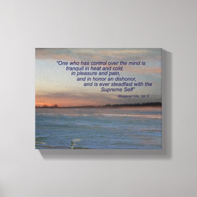 Bhagavad Gita Quote Canvas, “One who has control.. Canvas Print (Front)