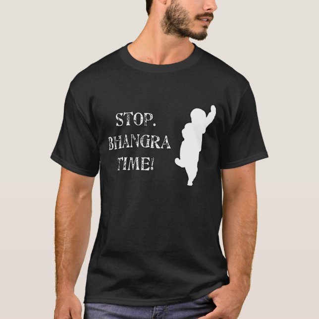 Bhangra time T-Shirt (Front)