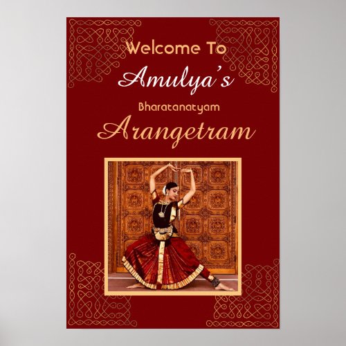 Bharatanatyam Arangetram welcome sign personalize Poster