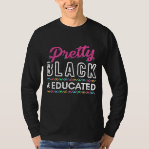 BHM Pride Black American Women Gift Black History  T-Shirt