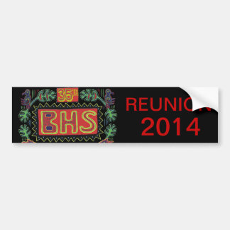 BHS Reunion Bumper Sticker