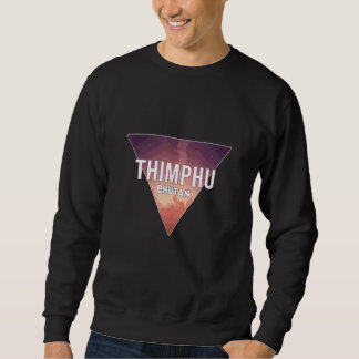 Bhutan Country With Capital Or Main City Sweatshirt