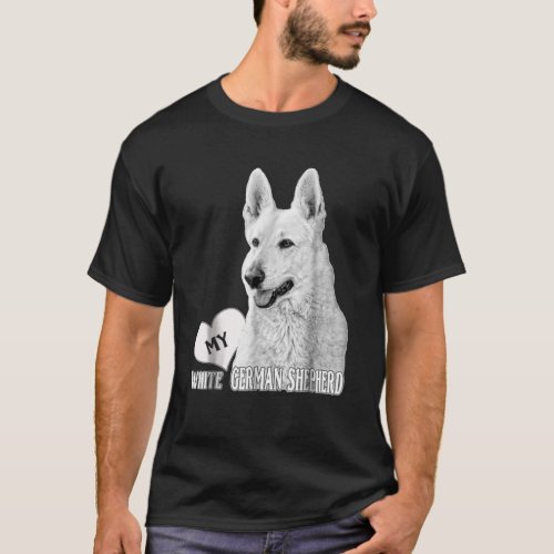 BHymer Love My White German Shepherd T_Shirt