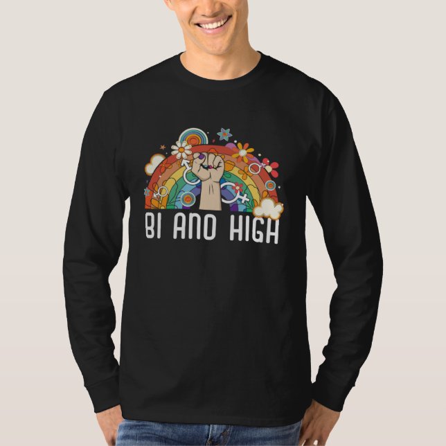 Bi And High Bisexual Rainbow Pride March Bisexuali T-Shirt (Front)