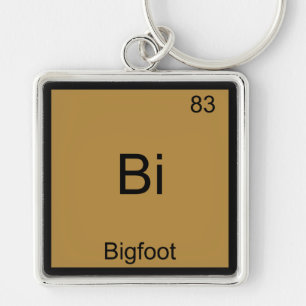 Bi - Bigfoot Funny Chemistry Element Symbol Tee Keychain